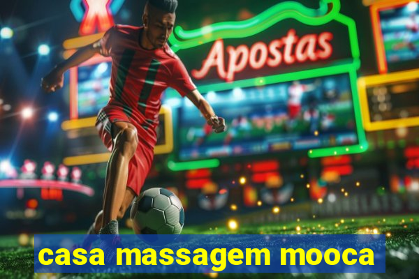 casa massagem mooca